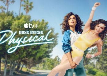 Apple renews Rose Byrne’s dramedy series Physical for a third season